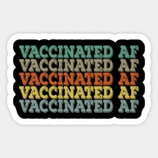 Vaccinated AF Vaccine Virus Pro vaccination definition Sticker